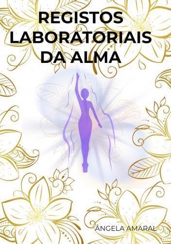 Registos Laboratoriais da Alma Religion & Esotericism