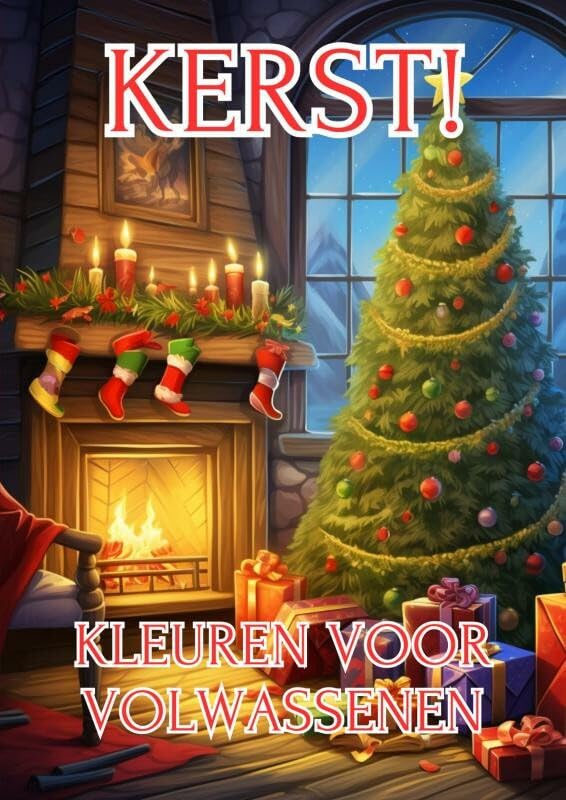 Kleuren voor Volwassenen - Kerst!: Kerstkleurplaten: 50 x Prachtige Kerst Kleurplaat voor Volwassenen, voor Urenlange Ontspanning Arts & Music