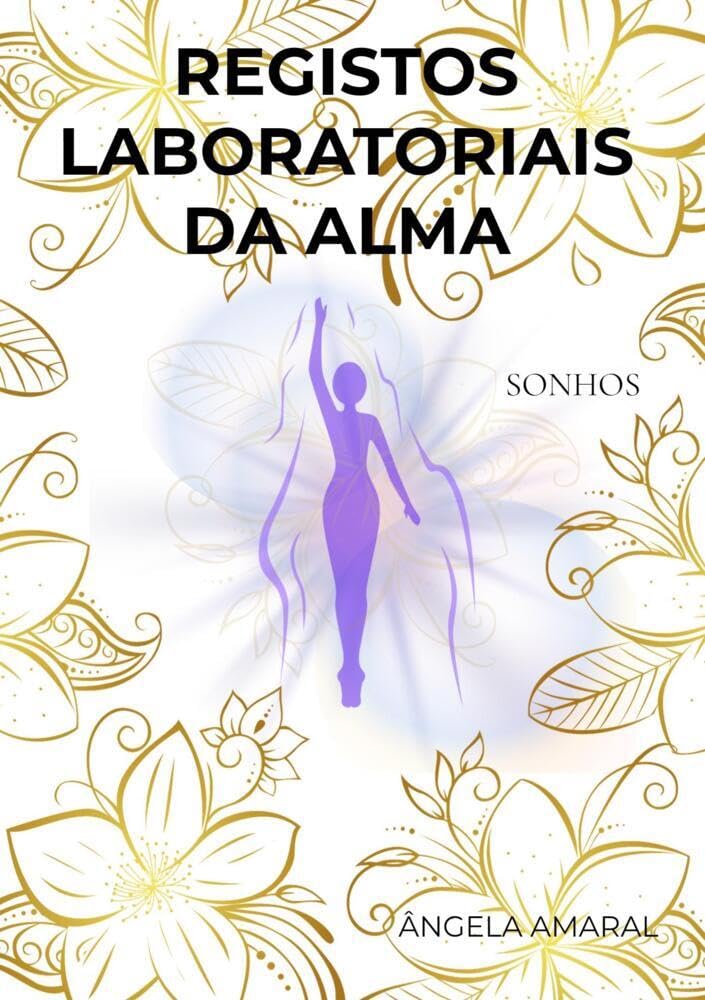 Registos Laboratoriais da Alma: Sonhos Religion & Esotericism