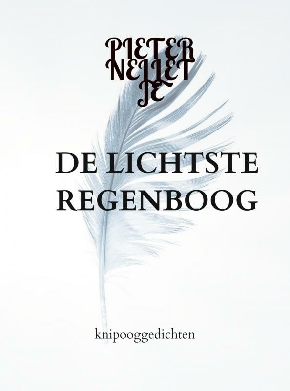 DE LICHTSTE REGENBOOG: knipooggedichten Contemporary literature