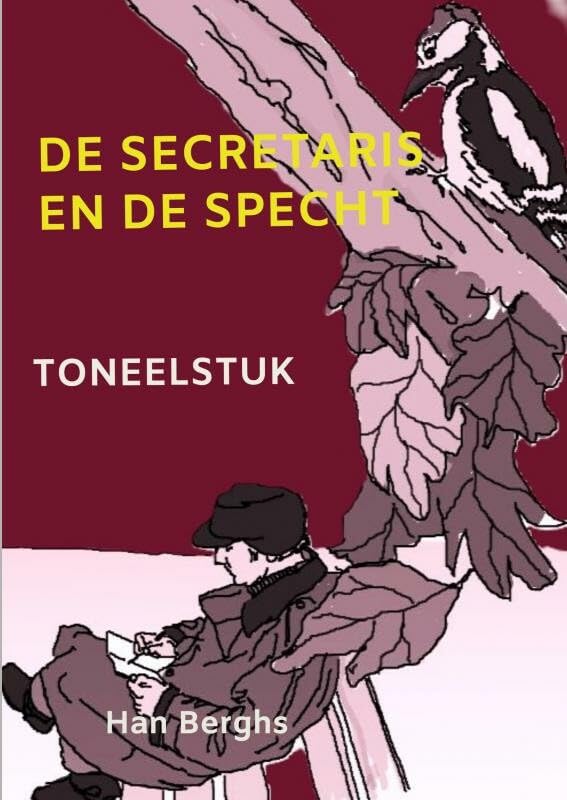 DE SECRETARIS EN DE SPECHT: toneelstuk Contemporary literature