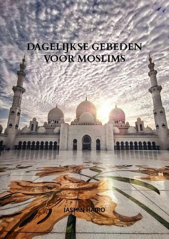 Dagelijkse gebeden voor moslims Religion & Esotericism