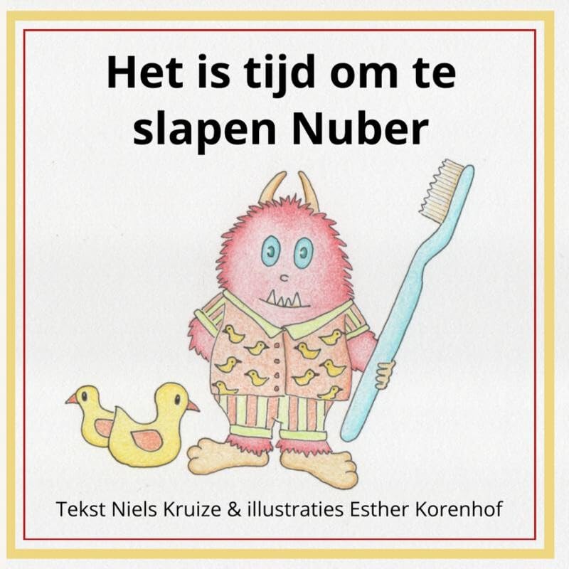 Het is tijd om te slapen Nuber Children's books