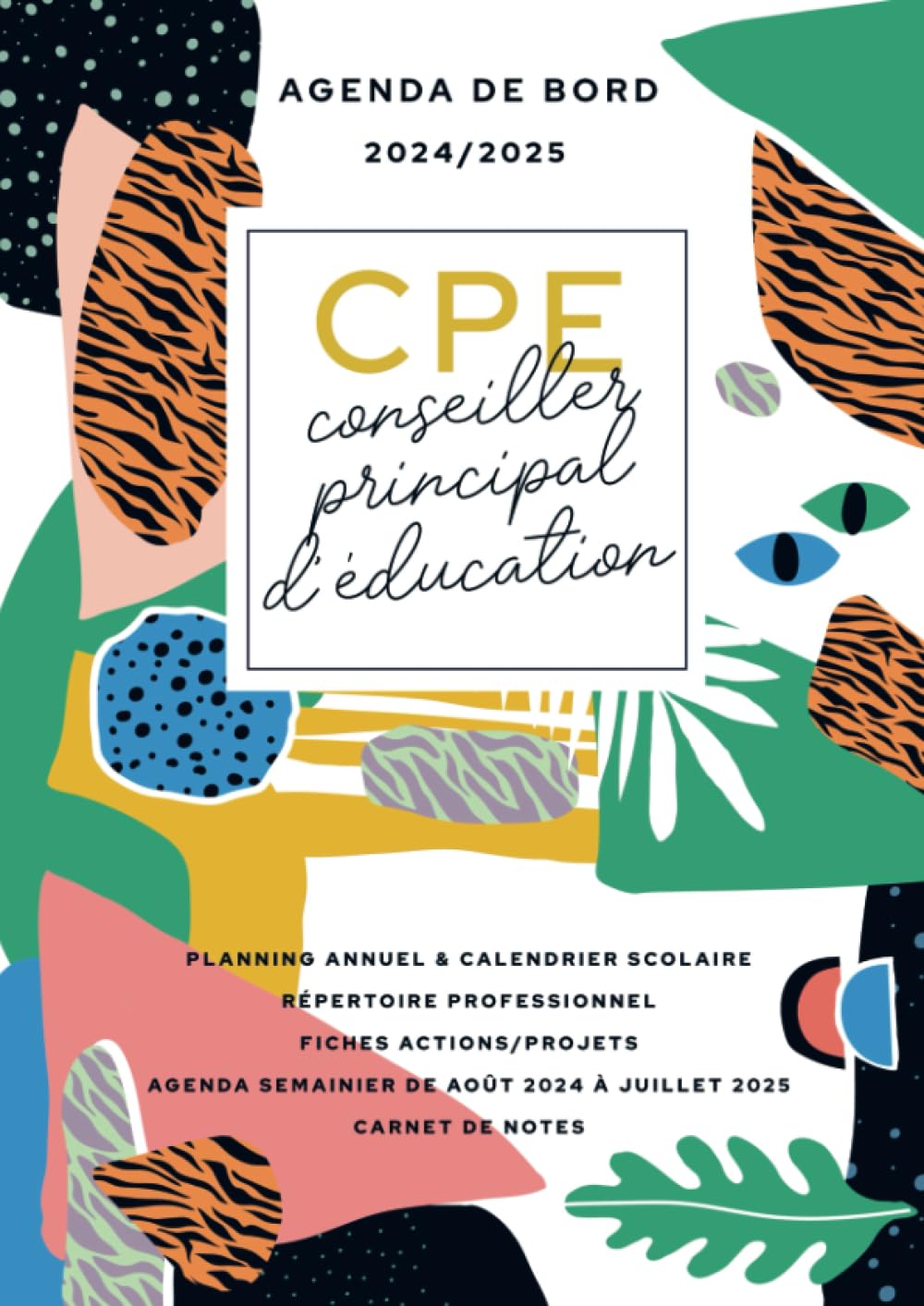 Agenda de bord 2024/2025 - conseiller principal d’éducation: Carnet de bord et carnet de notes A4 pour CPE Reference Books