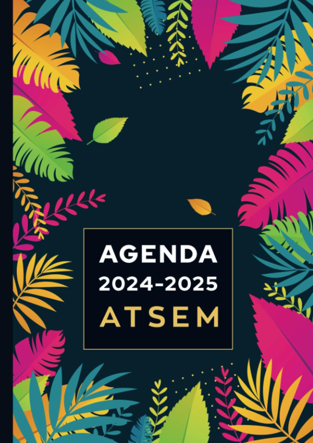 Agenda 2024/2025 ATSEM: Agent territorial spécialisé des écoles maternelles Reference Books