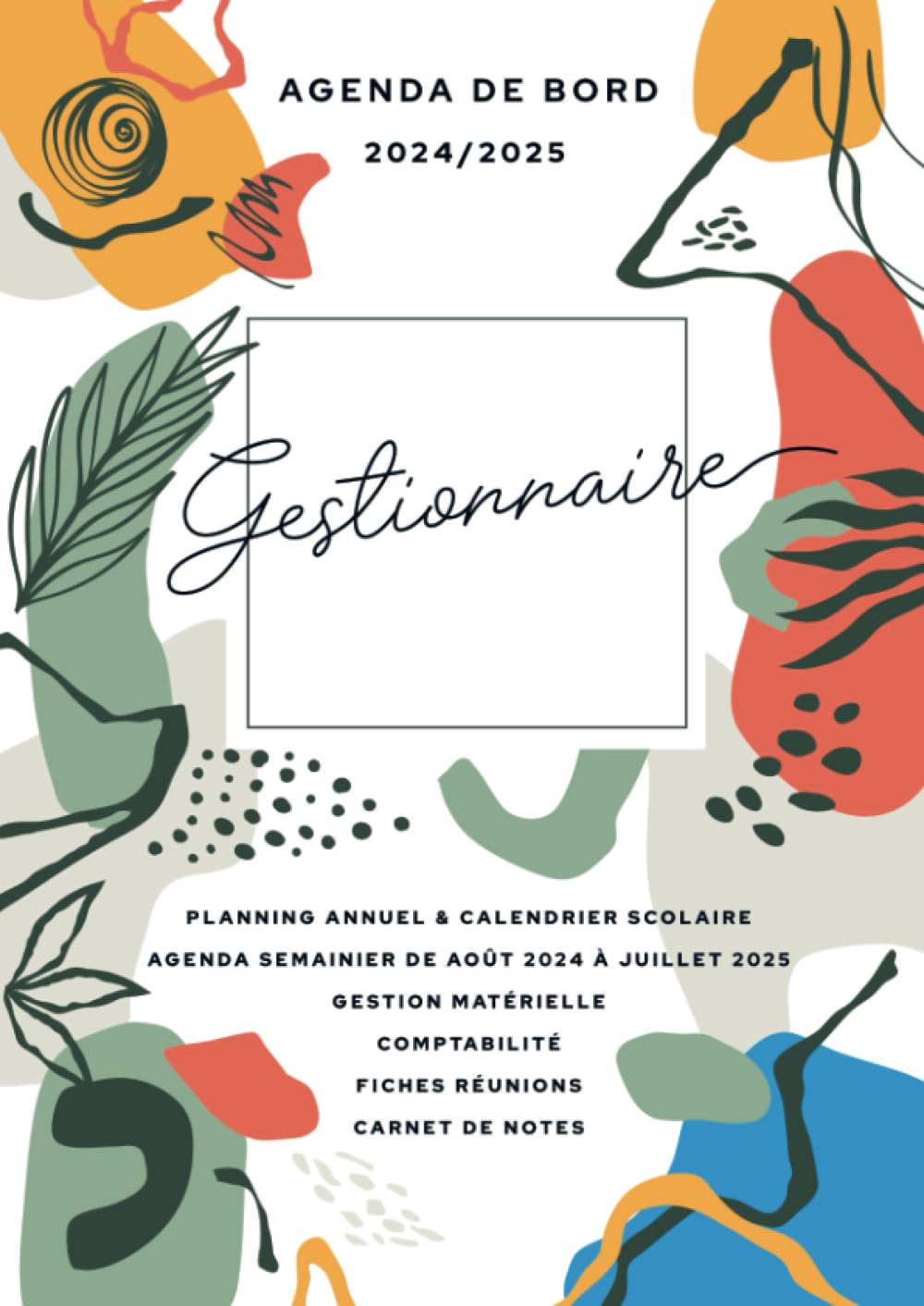 Agenda de bord 2024/2025 - Gestionnaire: Carnet de bord gestionnaire de collège et lycée Reference Books