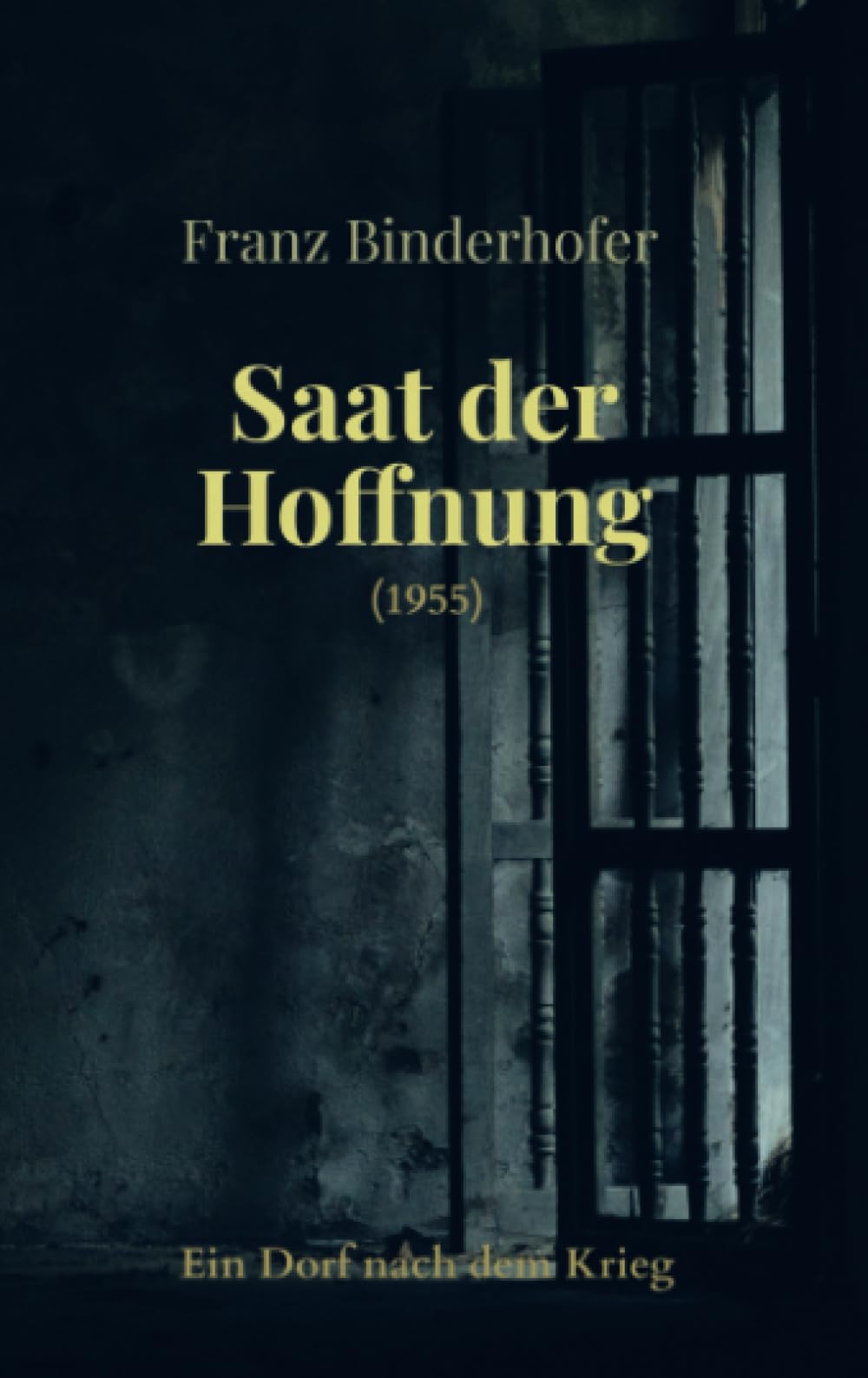 Saat der Hoffnung: Ein Dorf nach dem Krieg Social Sciences