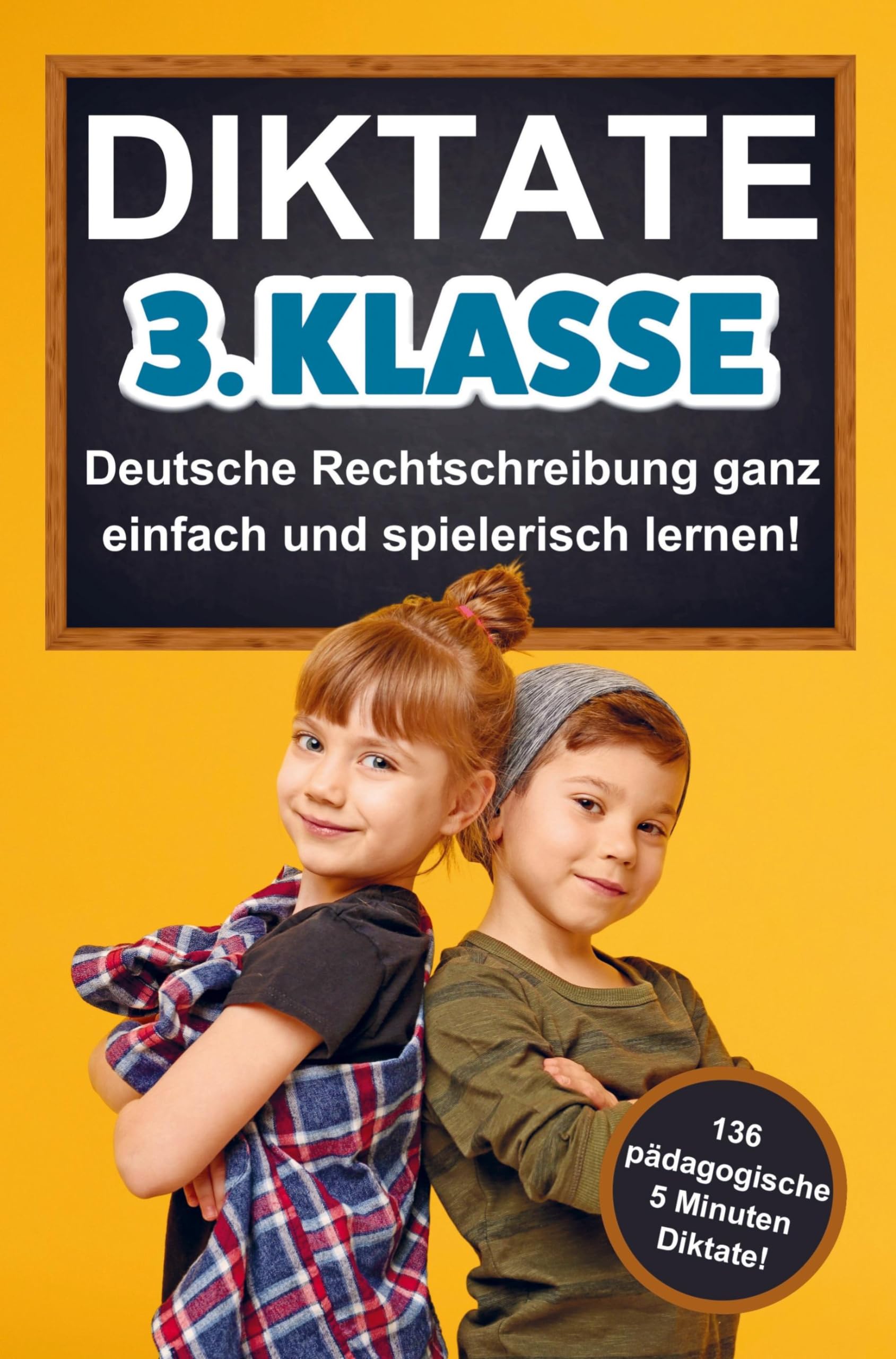 5 Minuten Wunder: Diktate der 3. Klasse spielend meistern!: Mit Spaß zum Erfolg: Der Wegweiser für Drittklässler zur perfekten Orthografie und Grammatik! Novels & Short Stories
