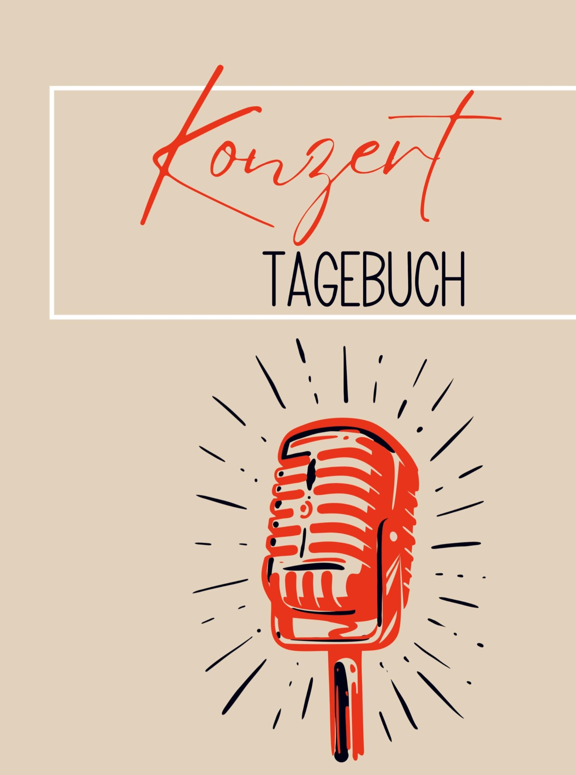 Konzert Tagebuch: Großformat. Das Konzert Buch zum Ausfüllen & Bekleben. Für 40 Konzerte und 10 Festivals. Egal ob Club, Festival oder Bühne. Neutrales Tagebuch. Arts & Music