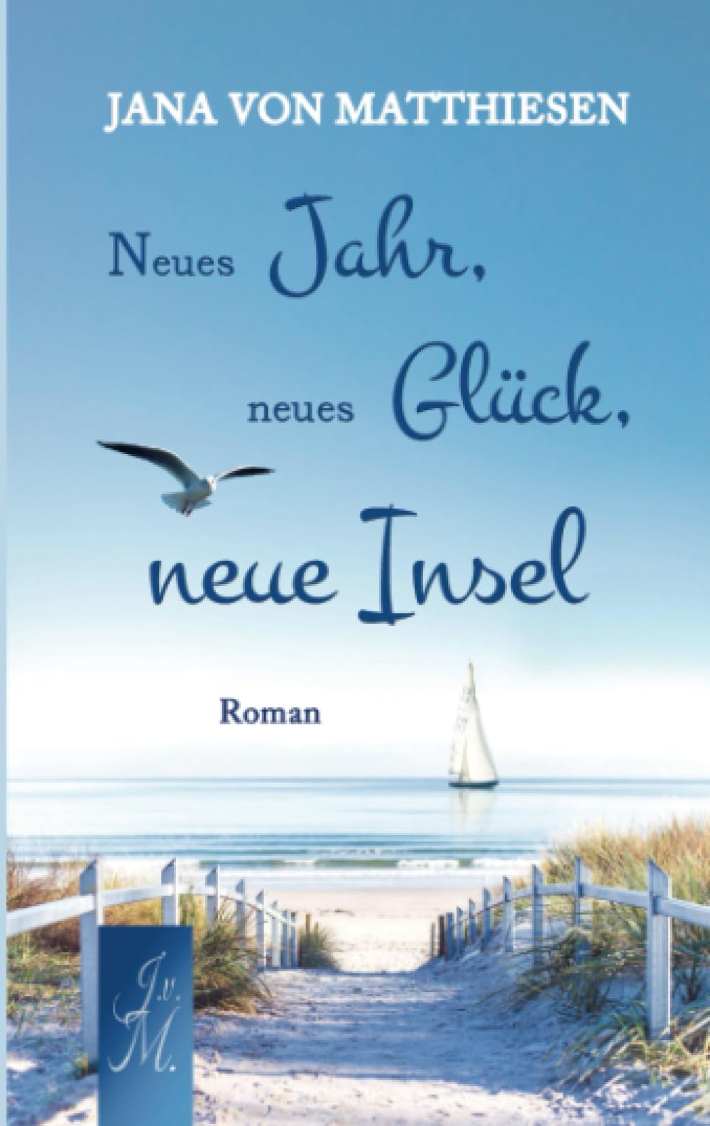 Neues Jahr, neues Glück, neue Insel Contemporary literature