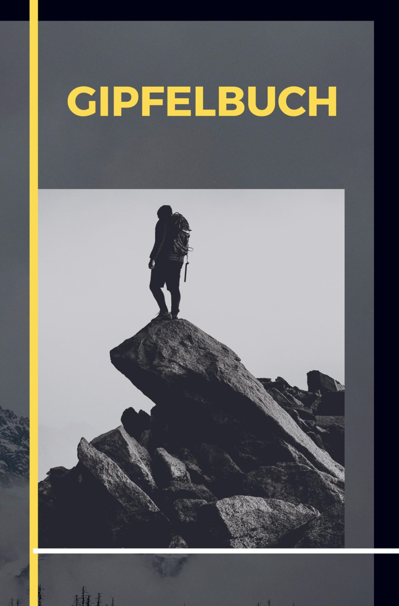 Gipfelbuch: Mein Tourentagebuch. Das Wandertagebuch zum Festhalten von Erinnerungen. Leisure, Home & Garden