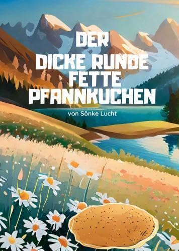 Der dicke runde fette Pfannkuchen Children's books