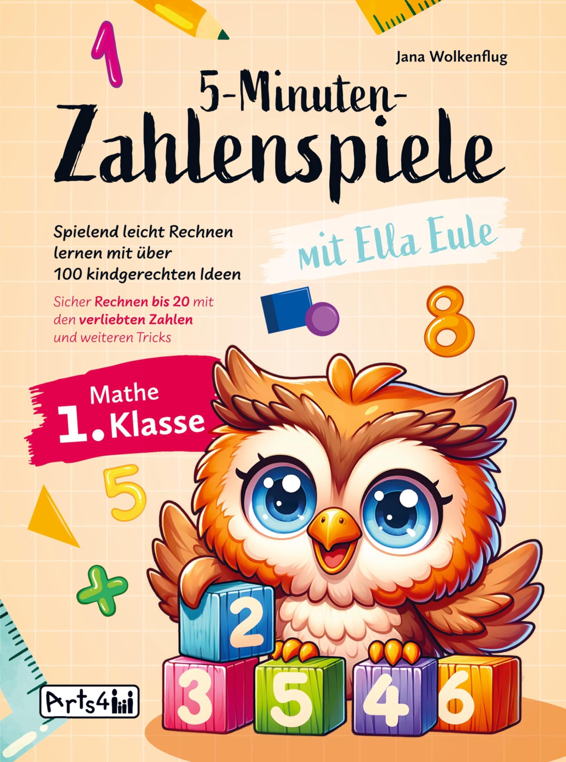 5-Minuten-Zahlenspiele mit Ella Eule - Mathe 1. Klasse book