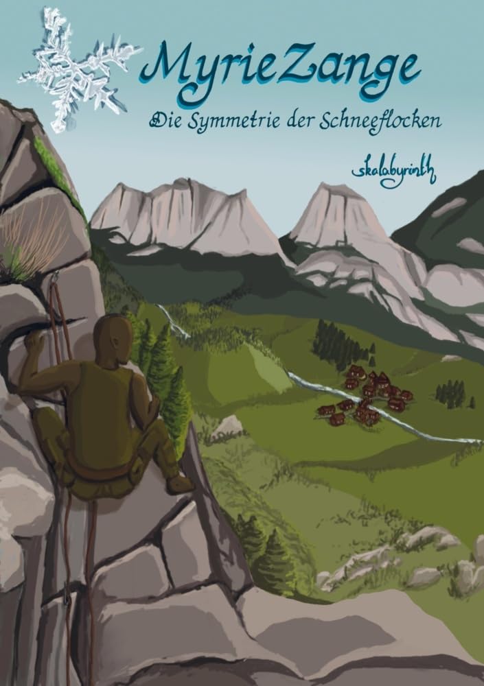 Myrie Zange: Die Symmetrie der Schneeflocken Action & Adventure