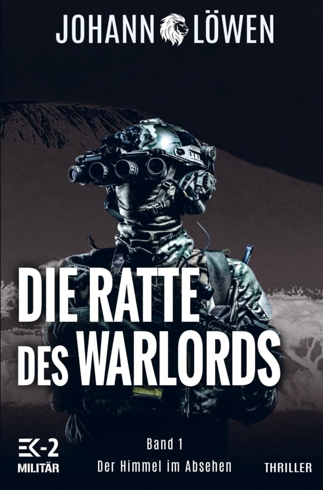 Die Ratte des Warlords Band 1: Der Himmel im Absehen Action & Adventure