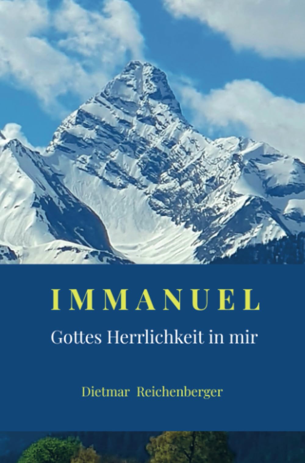 IMMANUEL - Gottes Herrlichkeit in mir Religion & Esotericism