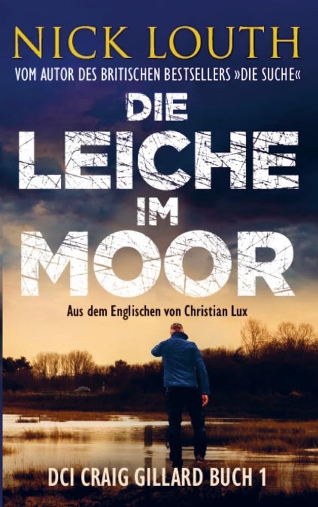 Die Leiche im Moor - Ein packender Krimi im süd-englischen Surrey: DCI Craig Gillard 01 Contemporary literature