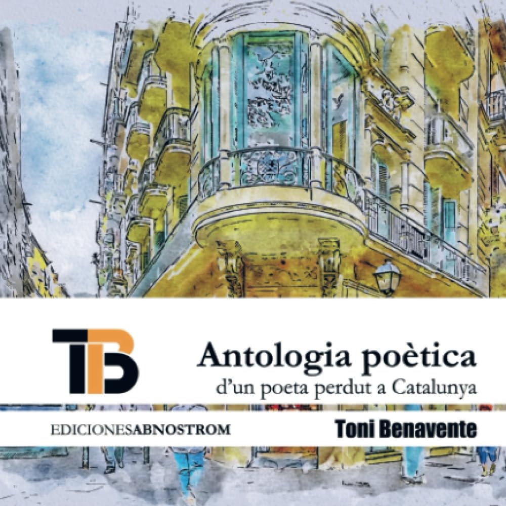 Antologia Poètica d'un poeta perdut a Catalunya: DE Poetry