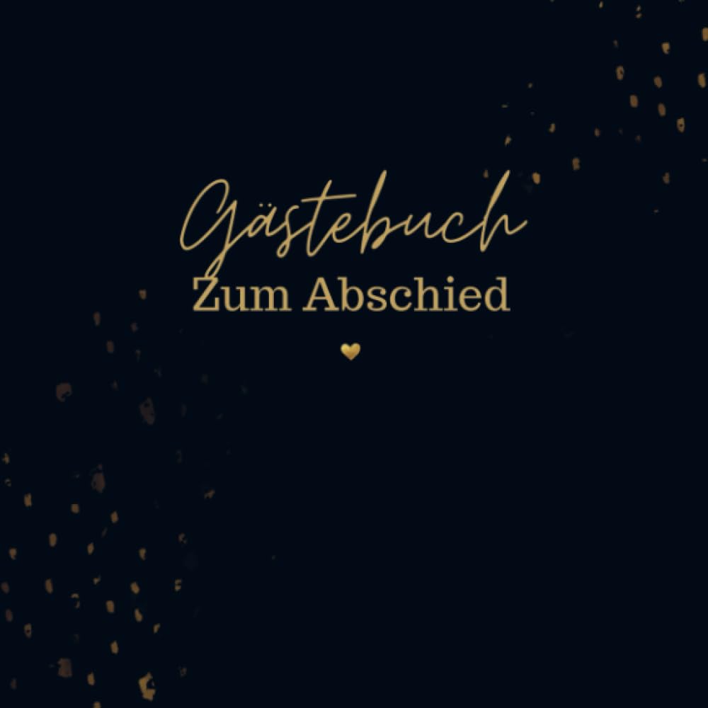 Gästebuch Zum Abschied- Gästebuch Blanko: Das schöne und neutrale Buch zum Eintragen. Das Gästebuch für den Abschied eines Kollegen, einer Kollegin- Zum Abschied Geschenkidee. Sports Books