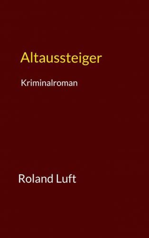 Altaussteiger Contemporary literature