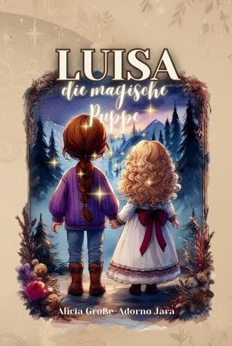 LUISA: die magische Puppe Children's books