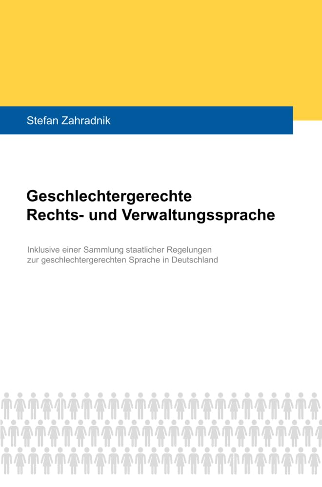 Geschlechtergerechte Rechts- und Verwaltungssprache Law