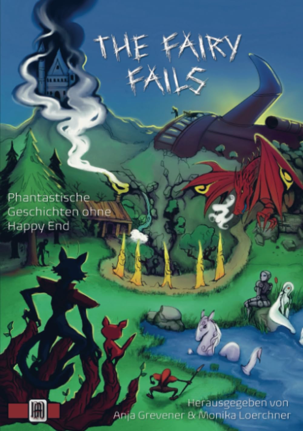 The Fairy Fails: Phantastische Geschichten ohne Happy End Action & Adventure