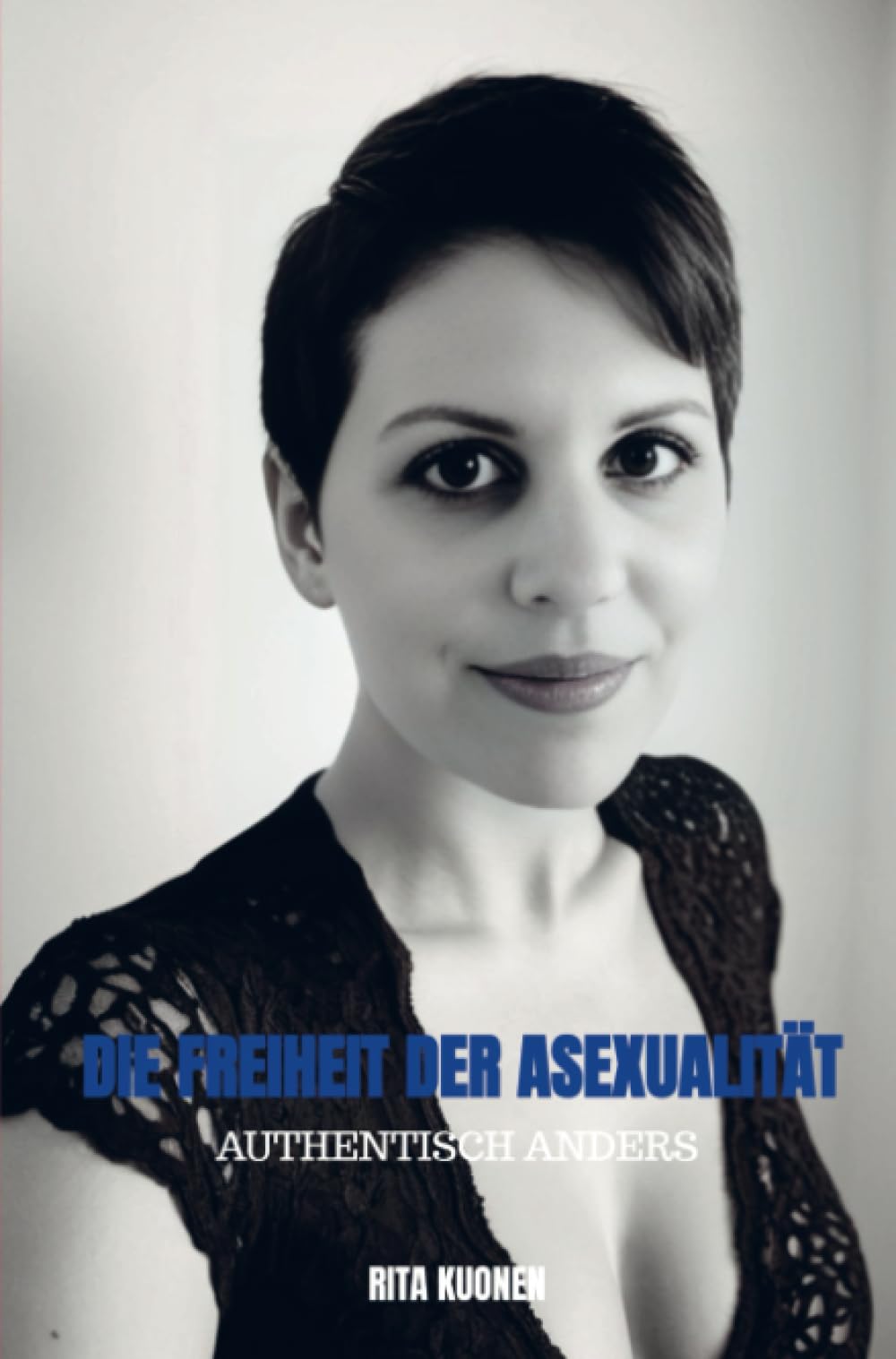 Die Freiheit der Asexualität book