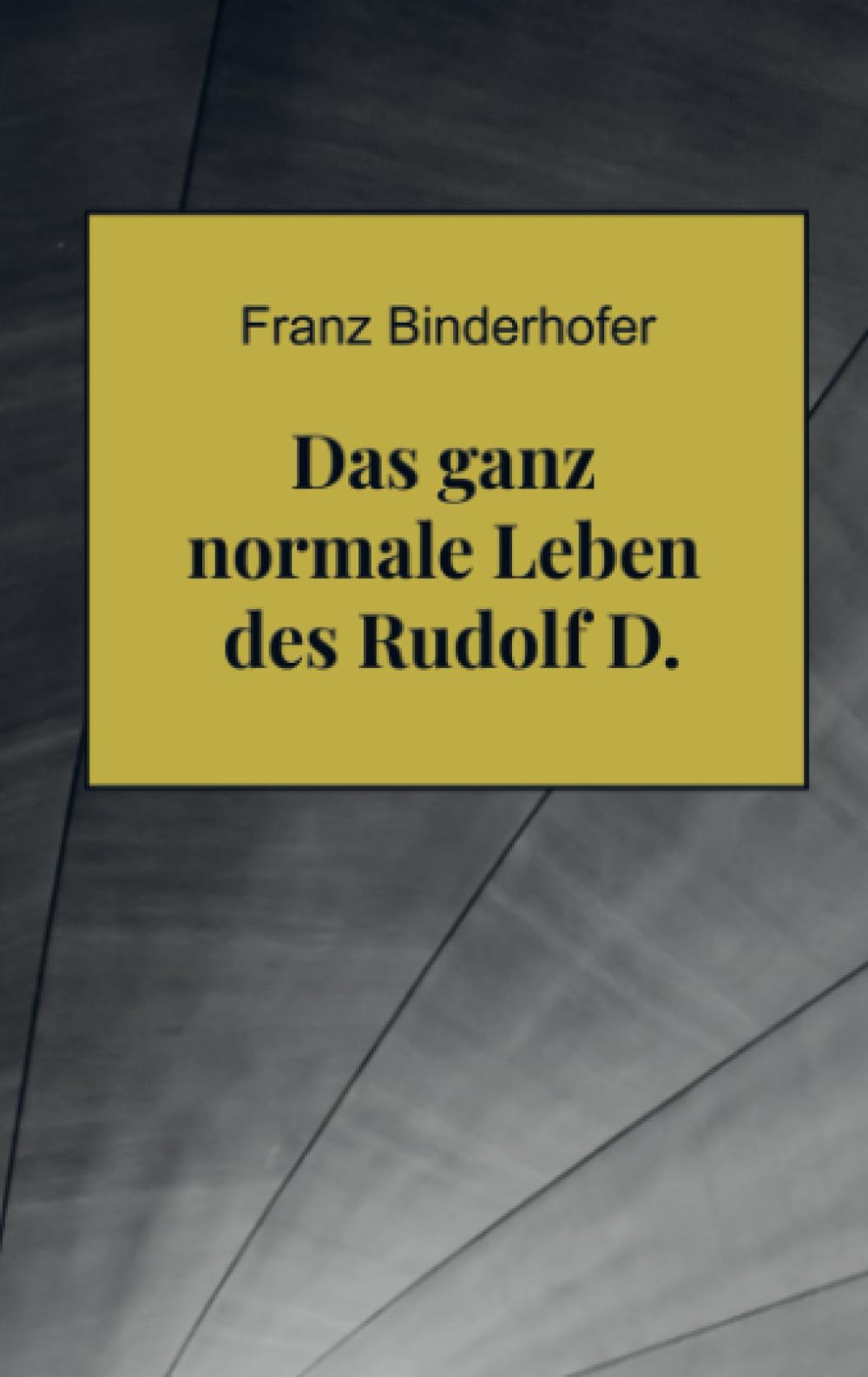 Das ganz normale Leben des Rudolf D. Children's books