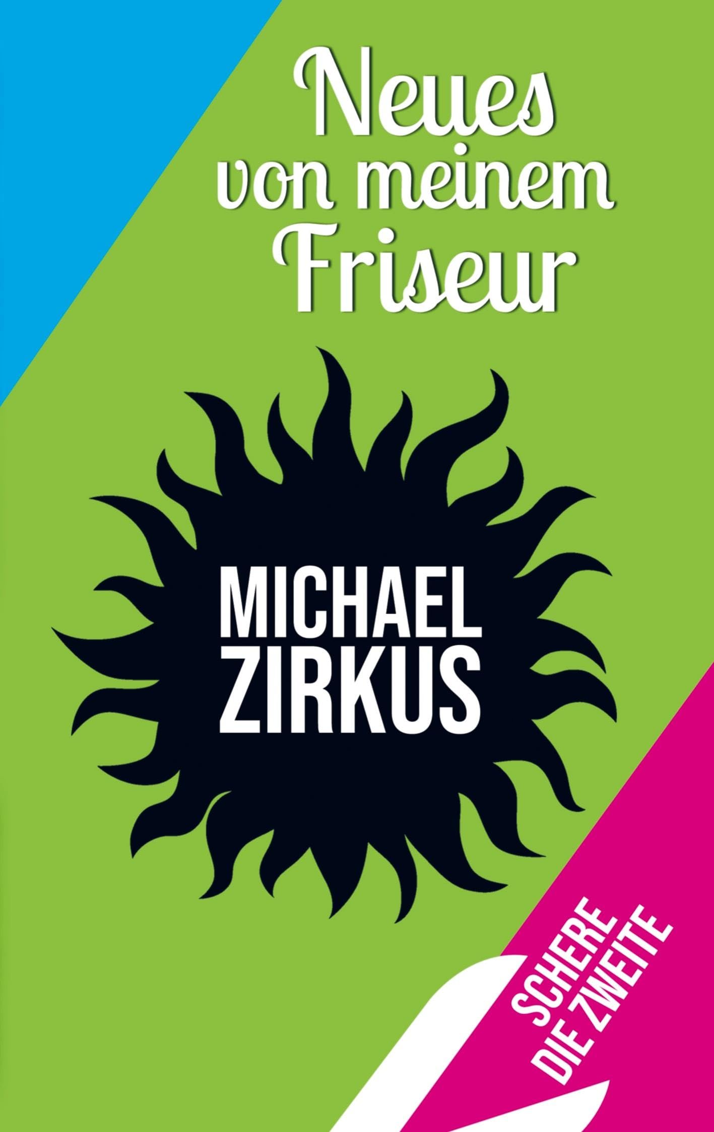 Neues von meinem Friseur: DE Contemporary literature