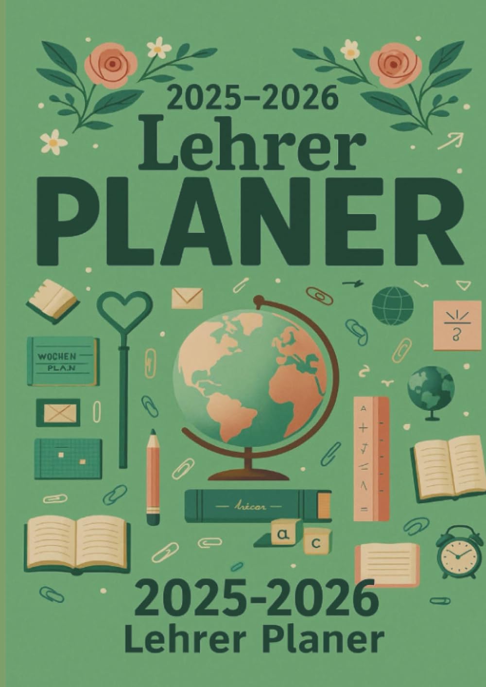 2025-2026 Lehrer Planer Schulplaner für die Unterrichtsvorbereitung : ideal als Lehrer Geschenk für Lehrerinnen und Lehrer Study Guides
