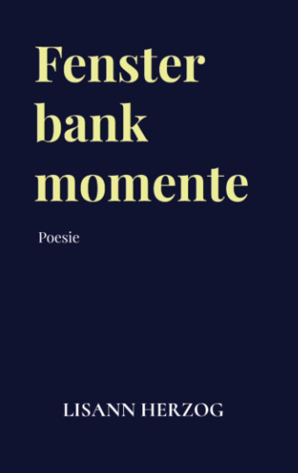 Fensterbankmomente: Poesie Poetry