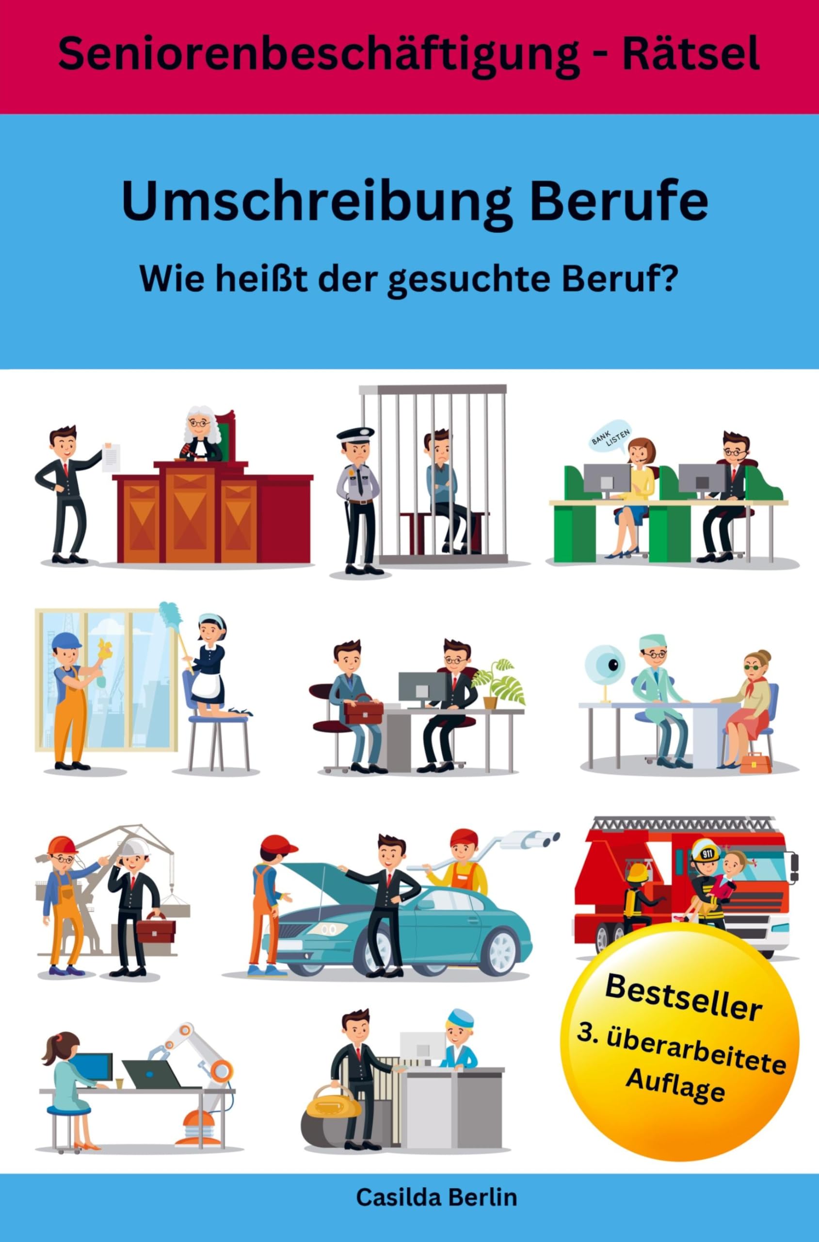 Umschreibung Berufe Wie heißt der gesuchte Beruf?: Seniorenbeschäftigung-Rätsel Leisure & Fun