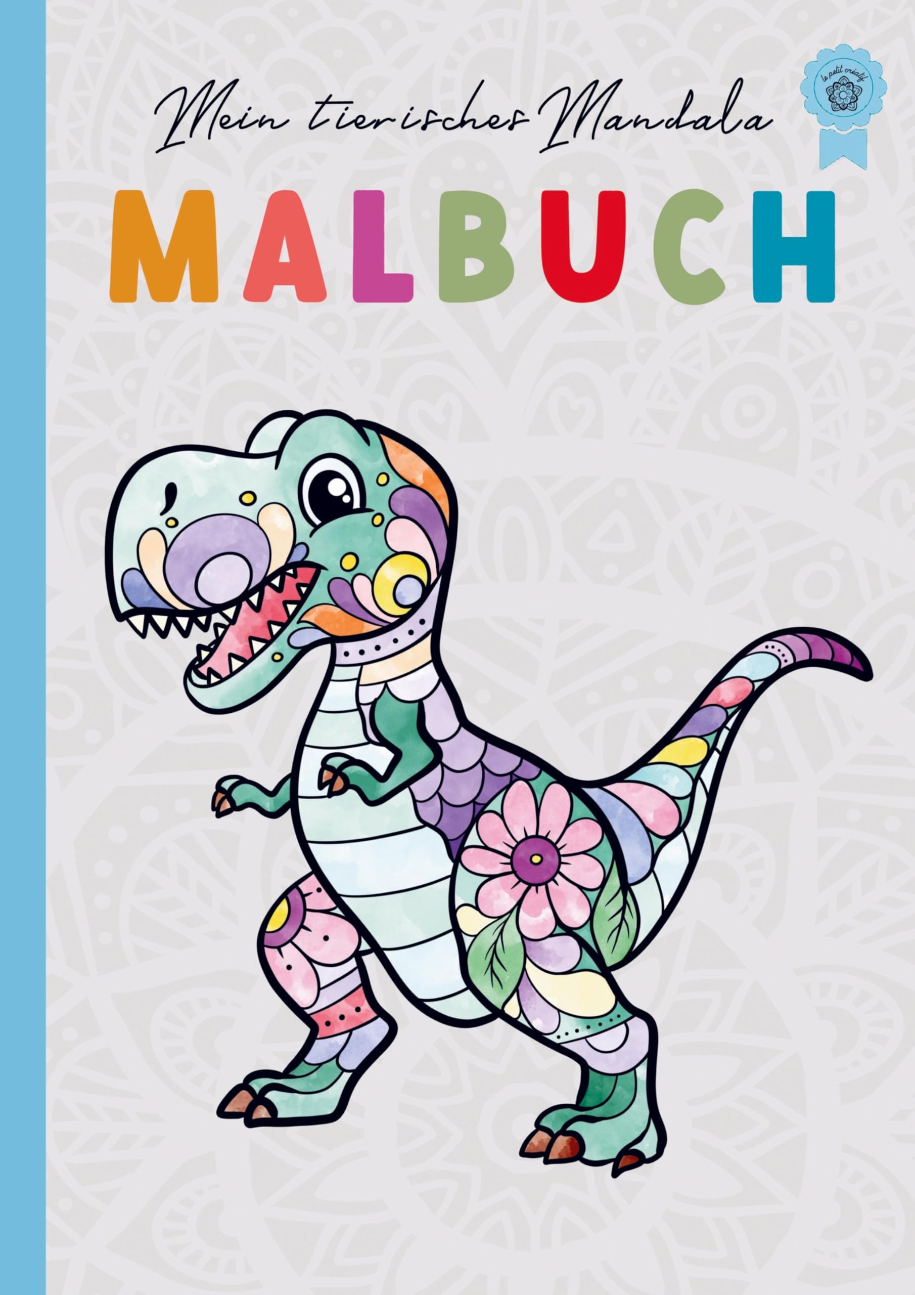 Mein Dino Mandala Malbuch: Dino-Mandalas für Kinder ab 4 Jahren - kreatives Geschenk für Jungen und Mädchen Hobbies & Crafts