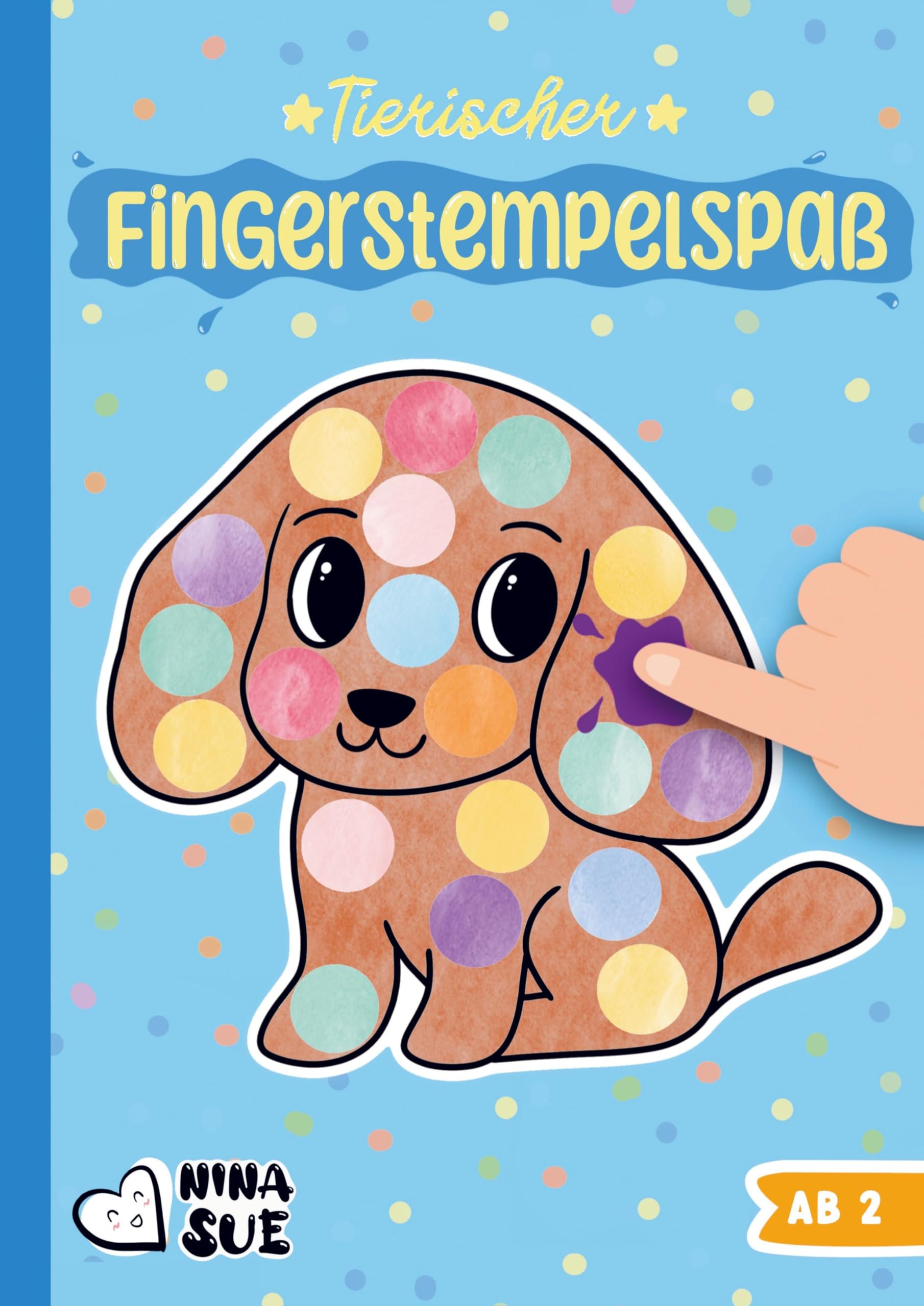 Tierischer Fingerstempel-Spaß: Das Malbuch für kleine KünstlerInnen ab 2 Jahren - Basteln und Malen für kleine Jungen und Mädchen Novels & Short Stories