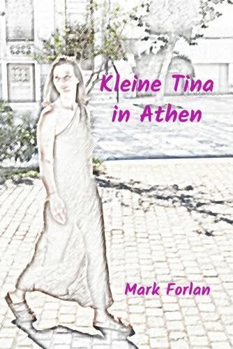 Kleine Tina in Athen: DE Children's books