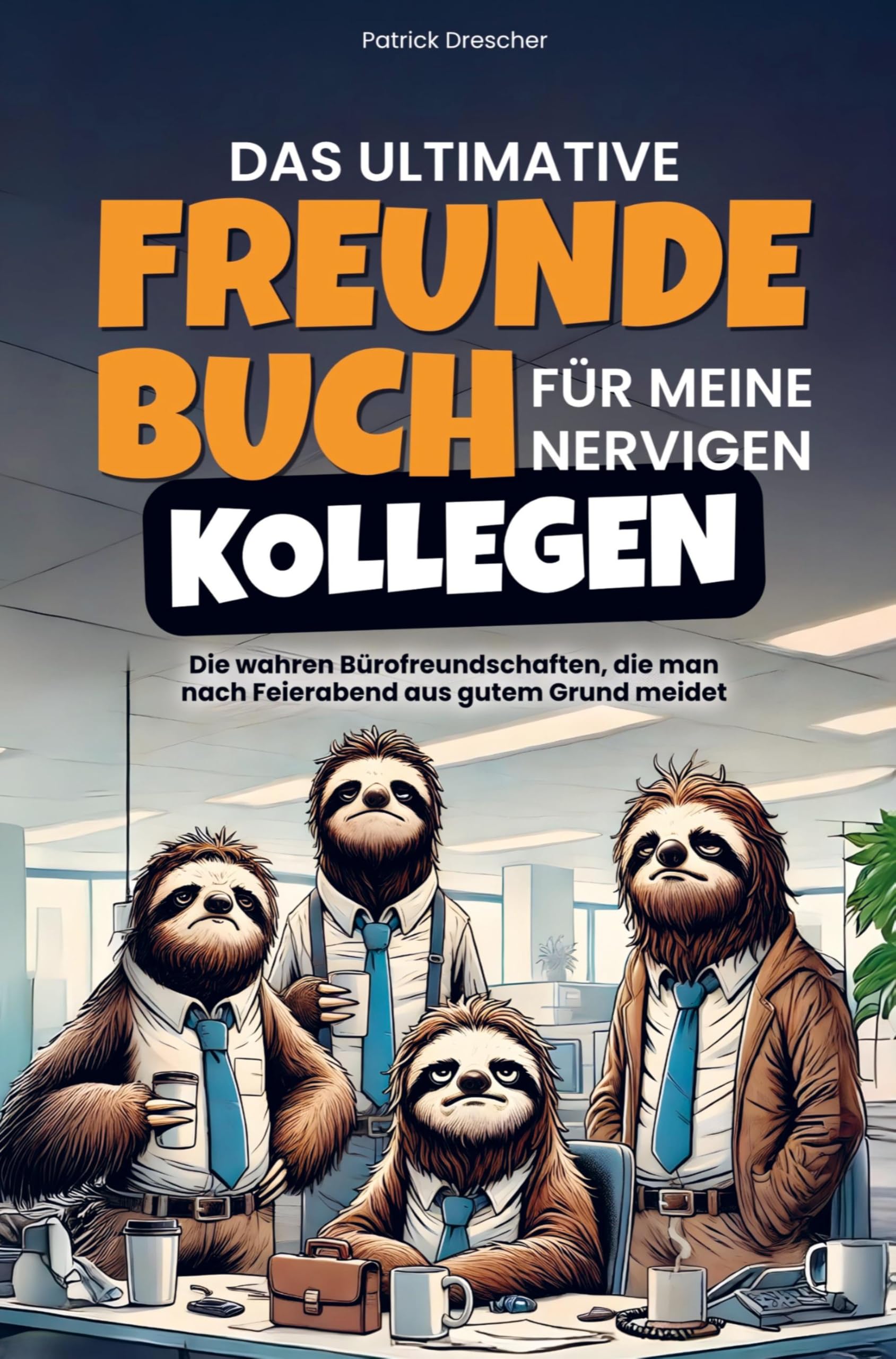 Das ultimative Freundebuch für meine nervigen Kollegen: Die wahren Bürofreundschaften... die man nach Feierabend aus gutem Grund meidet (Geschenk für Kollegen) Law