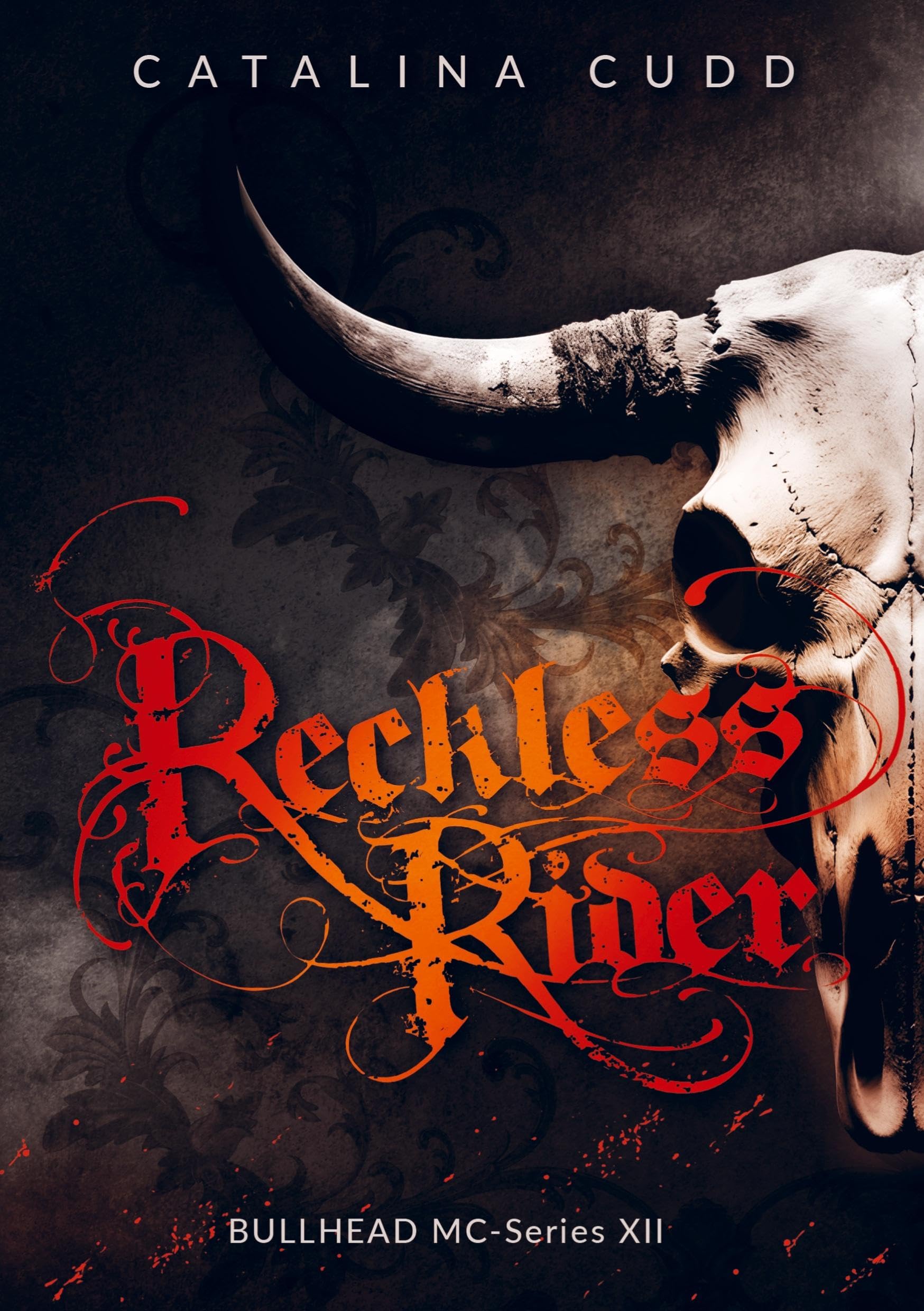 RECKLESS RIDER: Bullhead MC-Series 12 Contemporary literature