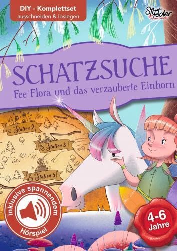 Schnitzeljagd Kindergeburtstag mit Audio-Geschichte "Fee Flora und das verzauberte Einhorn" für Kinder von 4-6 Jahren: Die fertige Schatzsuche für deinen Kindergeburtstag Children's books