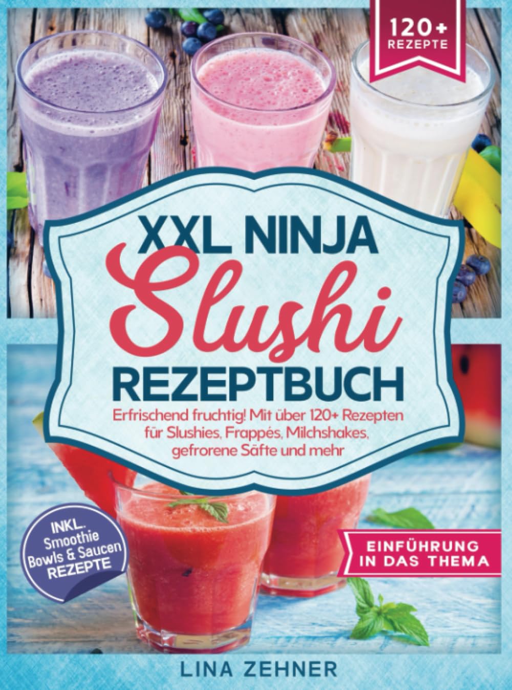 XXL Ninja Slushi Rezeptbuch Leisure, Home & Garden