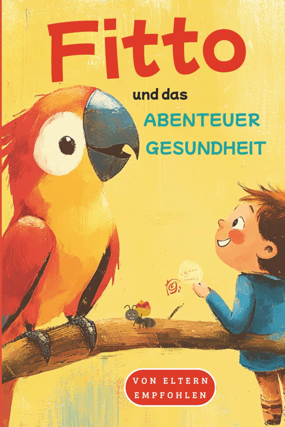 Fitto und das Abenteuer Gesundheit: DE Health, Nutrition & Fitness