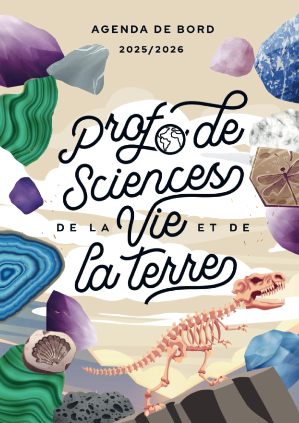 Agenda de bord 2025/2026 professeur de Sciences de la Vie et de la Terre: Carnet de bord A4 pour les enseignants book
