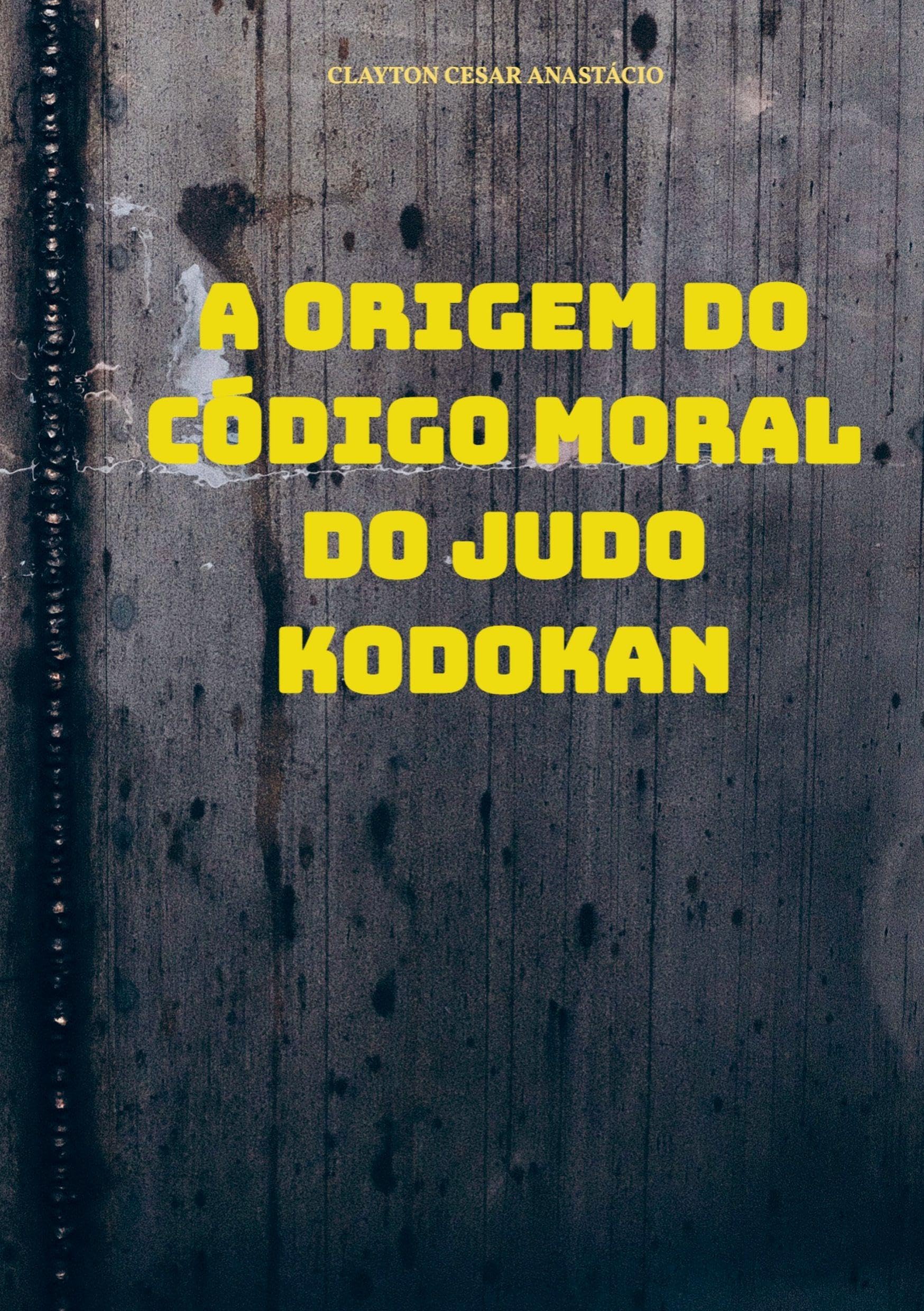 A Origem do Código Moral do Judo Kodokan Leisure & Fun