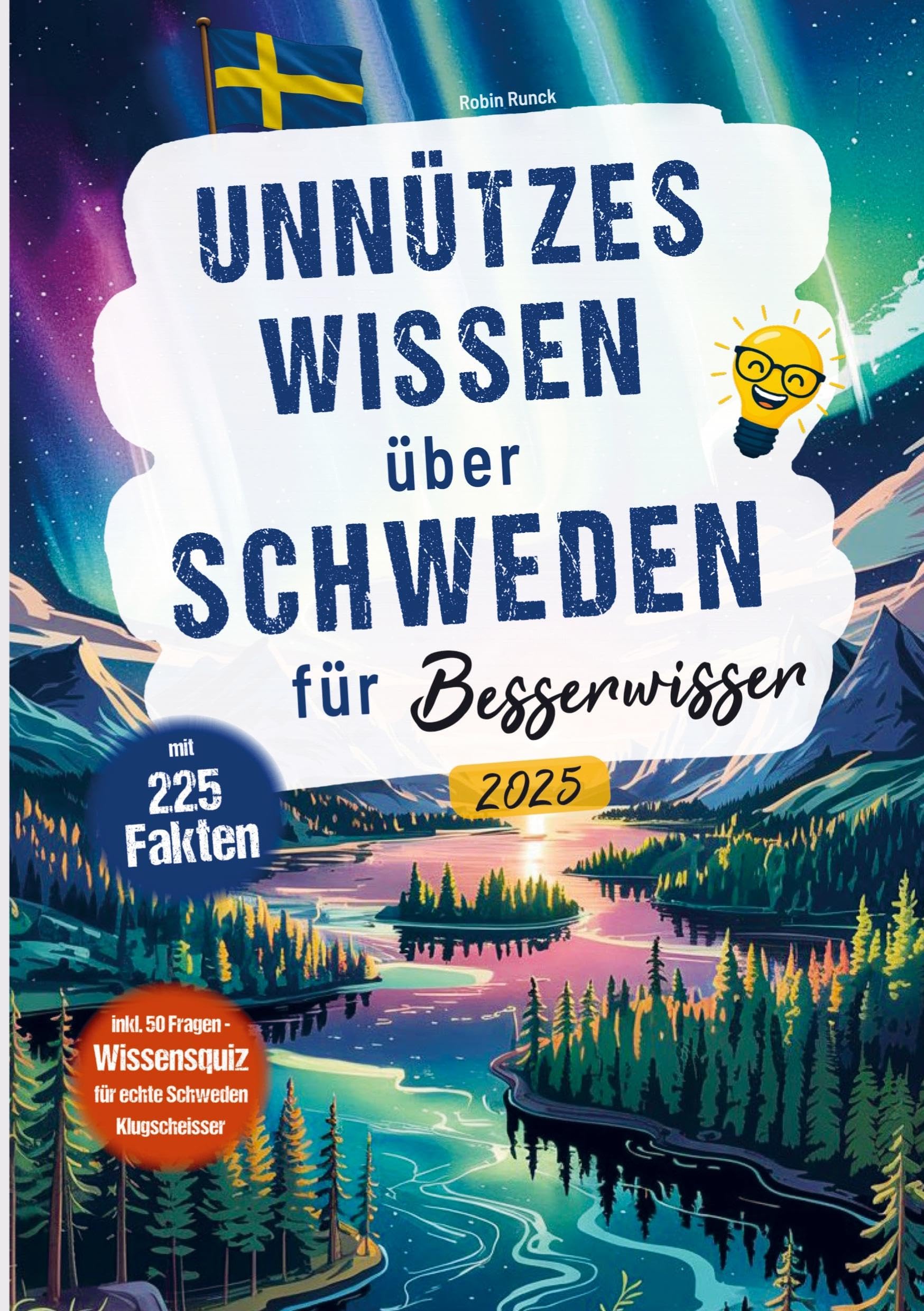 Unnützes Wissen über Schweden für Besserwisser Leisure, Home & Garden