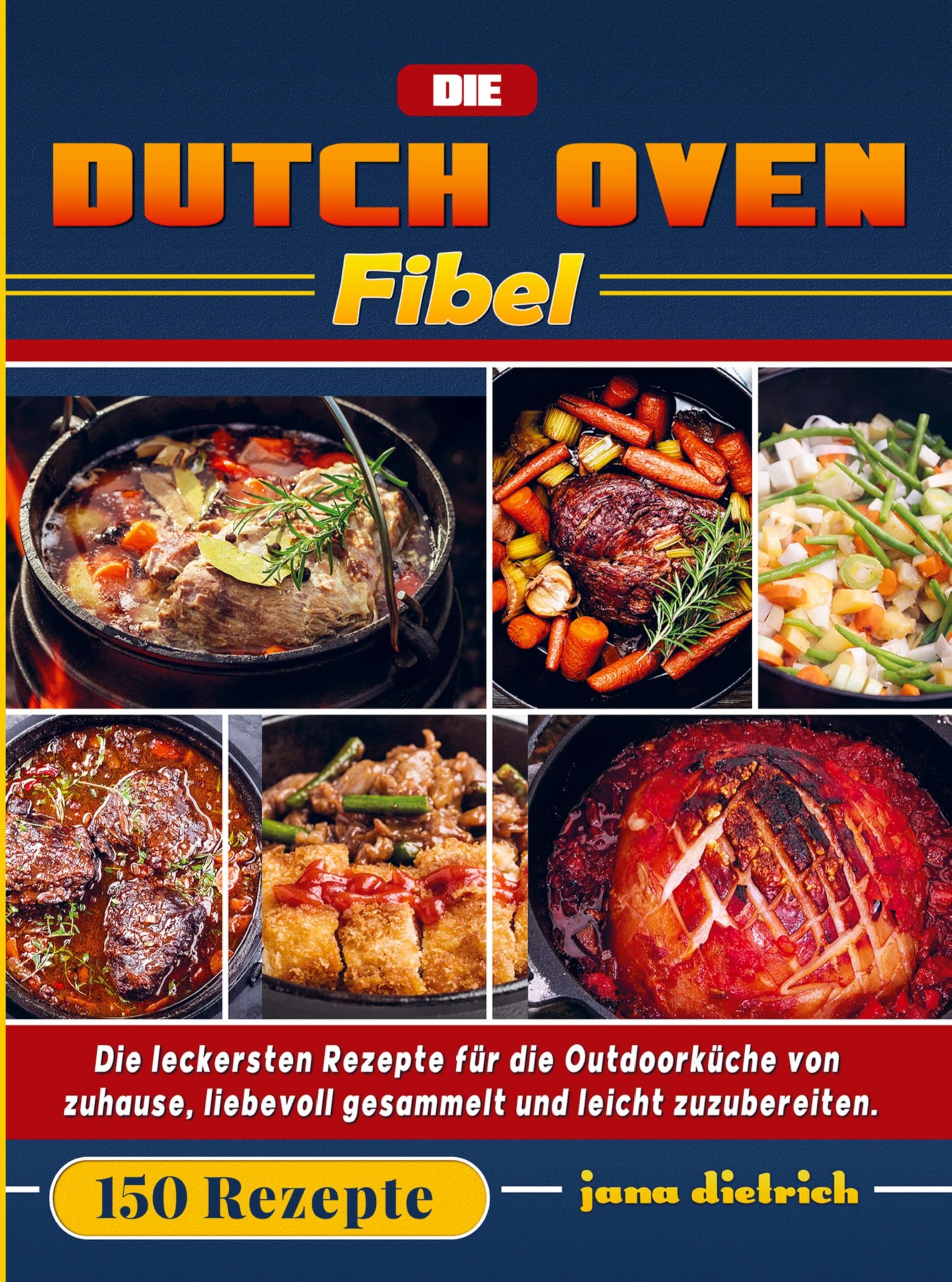 Die Dutch Oven Fibel Leisure, Home & Garden