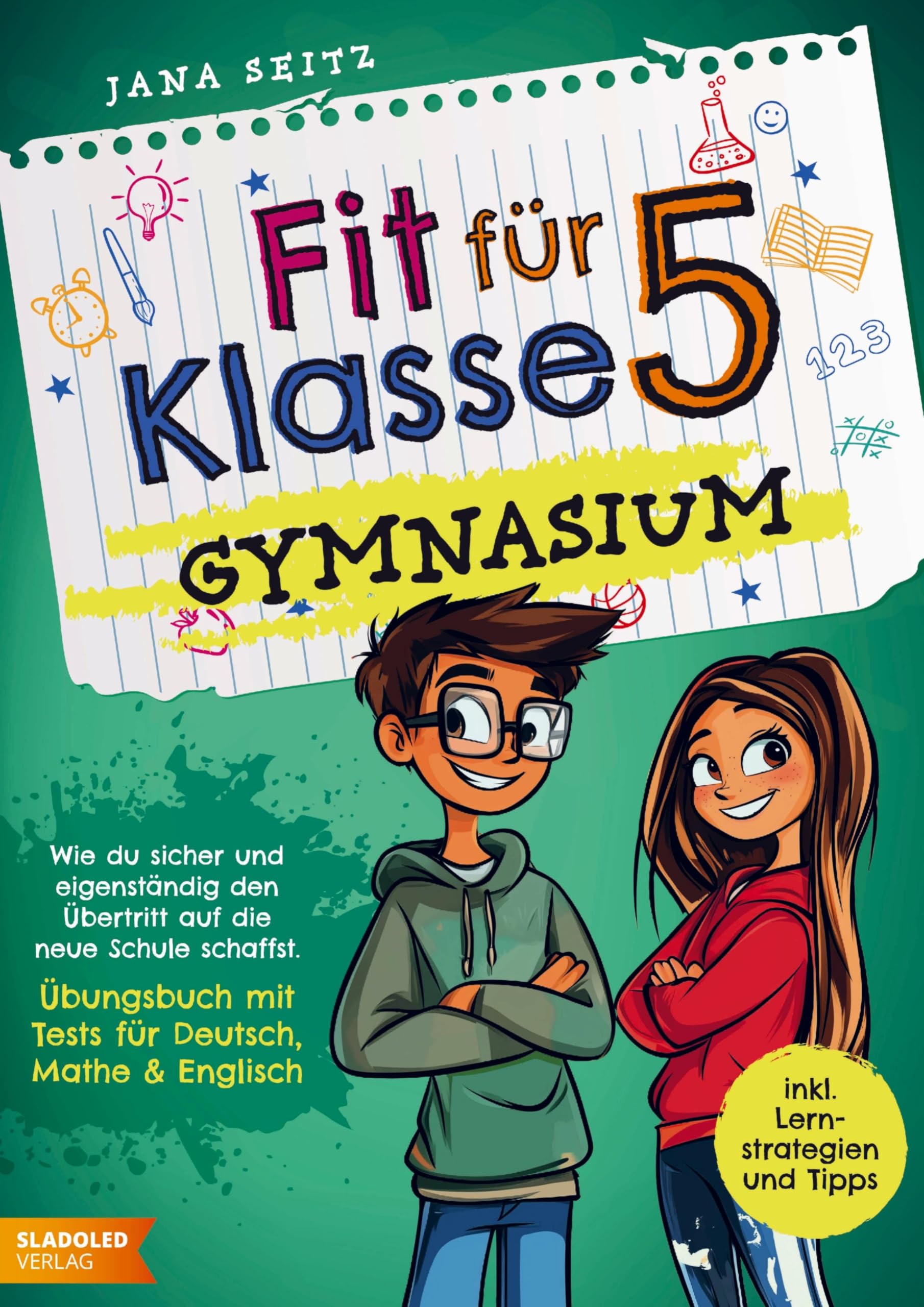 Fit für Klasse 5 - Gymnasium: Wie du sicher und eigenständig den Übertritt auf die neue Schule schaffst - Novels & Short Stories