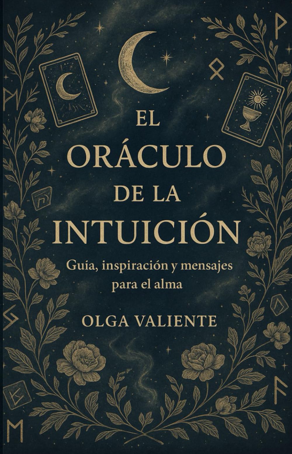 El Oráculo de la Intuición: Guía, inspiración y mensajes para el alma Law