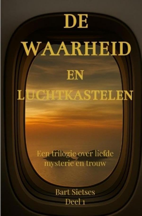 De waarheid en luchtkastelen: Deze karaktergedreven roman blinkt uit in spanning en gelaagdheid en een sensuele ondertoon. book