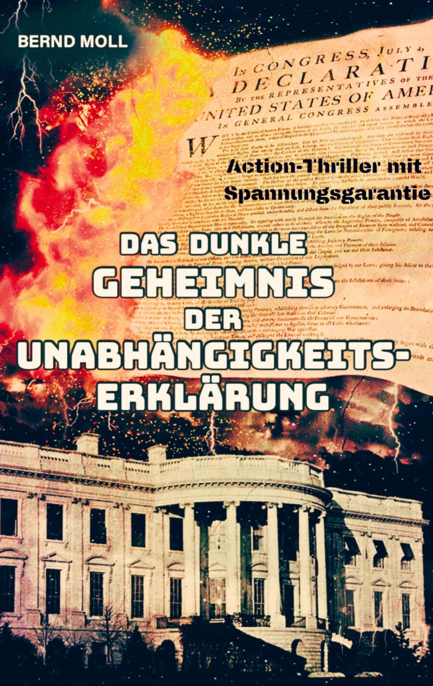 Das dunkle Geheimnis der Unabhängigkeitserklärung Contemporary literature
