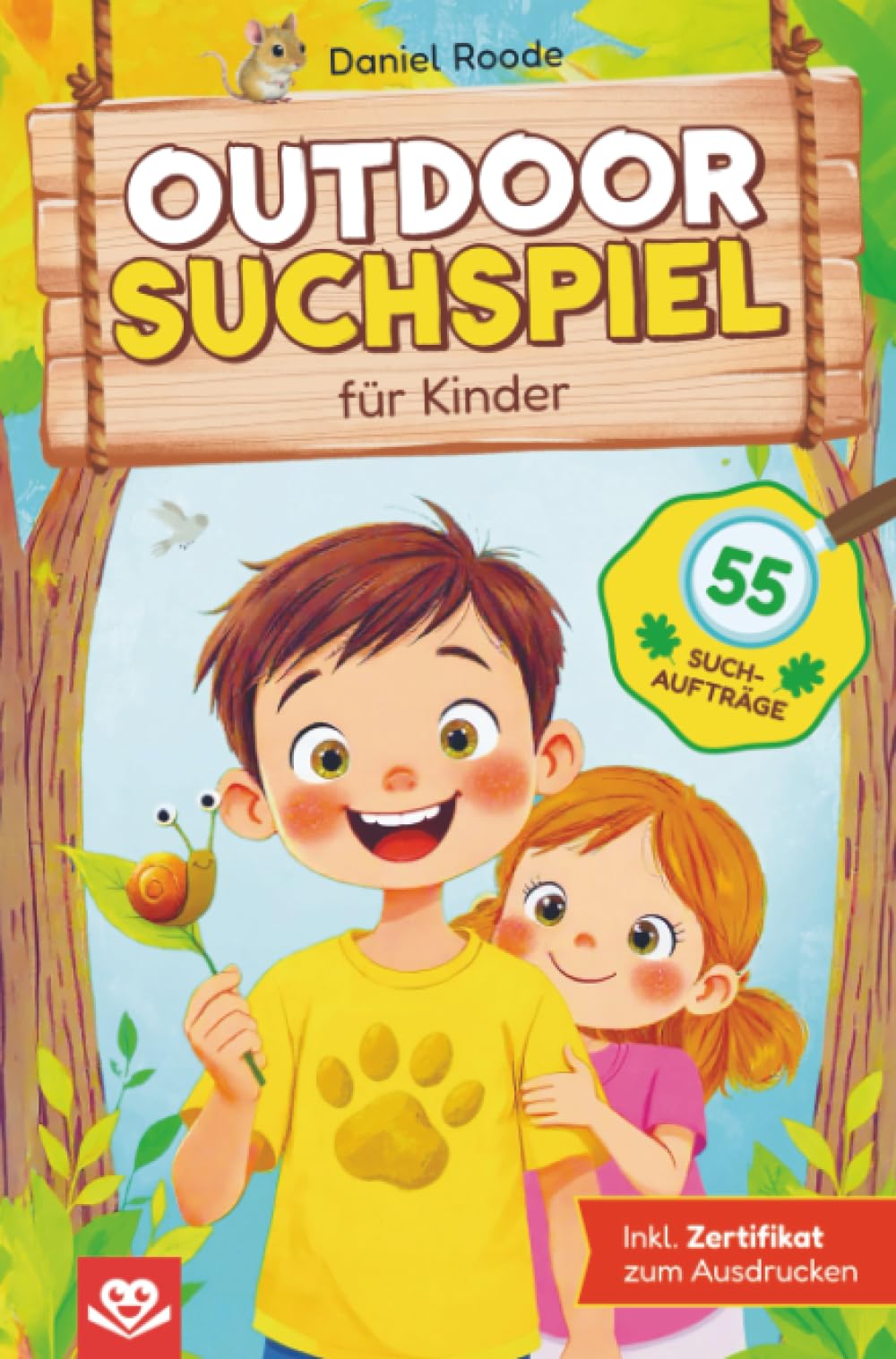 Outdoor Suchspiel für Kinder - 55 Suchaufträge inkl. Meisterforscher-Zertifikat zum Ausdrucken: Das spannende Abenteuer für kleine Entdecker Children's books